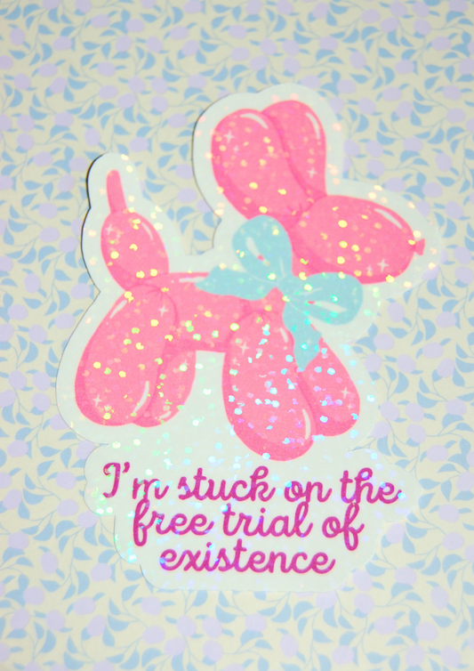 Sticker I´m stuck in the free trial