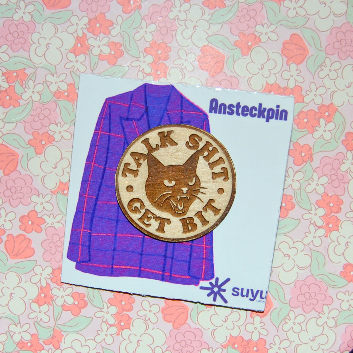 Pin Katze "Talk shit, get bit"